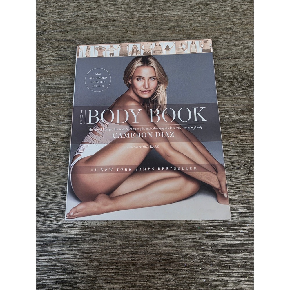 The Body Book by Cameron Diaz with Sandra Bark 2014 Paperback